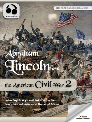 cover image of Abraham Lincoln and the American Civil War 2